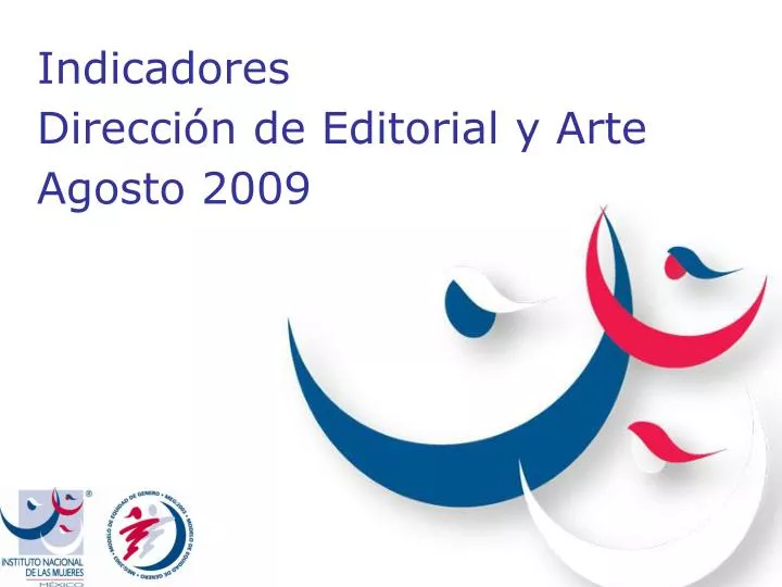 indicadores direcci n de editorial y arte agosto 2009