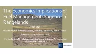 The Economics Implications of Fuel Management: Sagebrush Rangelands