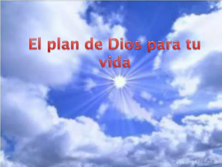 el plan de dios para tu vida