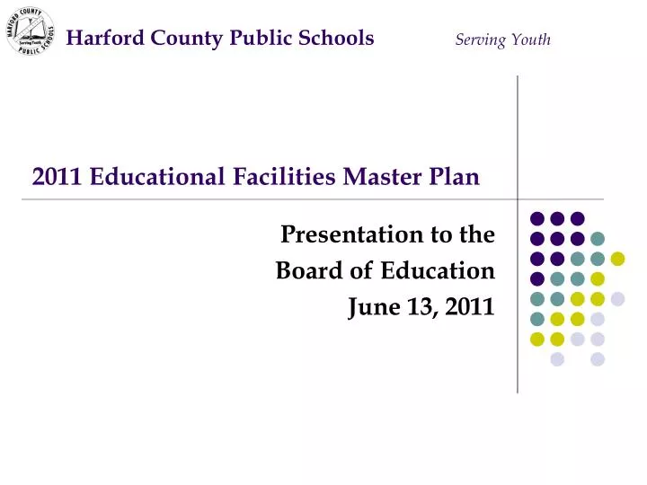 2011 educational facilities master plan