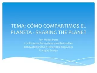 tema c mo compartimos el planeta sharing the planet