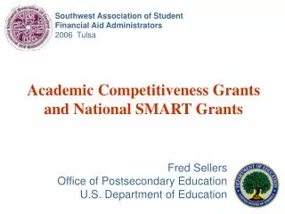 Academic Competitiveness Grants and National SMART Grants