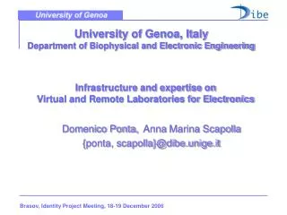 University of Genoa, Italy Department of Biophysical and Electronic Engineering