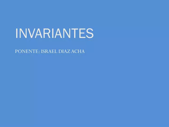 invariantes