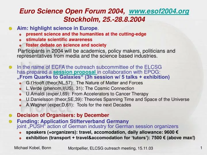 euro science open forum 2004 www esof2004 org stockholm 25 28 8 2004