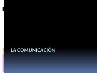 la comunicaci n
