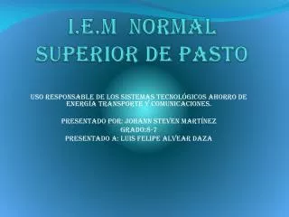 i e m normal superior de pasto