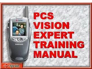 PCS VISION EXPERT TRAINING MANUAL
