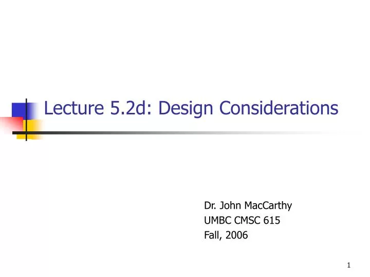 lecture 5 2d design considerations