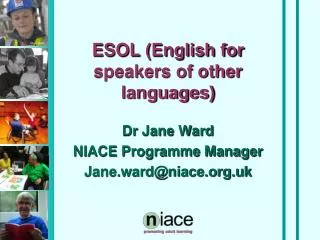 ESOL (English for speakers of other languages)