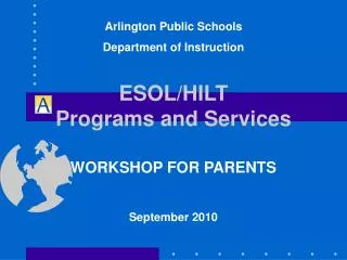 ESOL/HILT Programs and Services