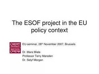 The ESOF project in the EU policy context