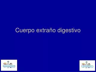 cuerpo extra o digestivo