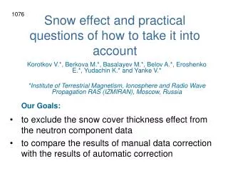 Snow effect and practical questions of how to take it into account