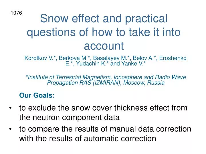 snow effect and practical questions of how to take it into account