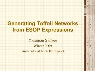 Generating Toffoli Networks from ESOP Expressions