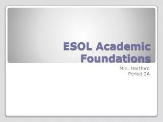 ESOL Academic Foundations