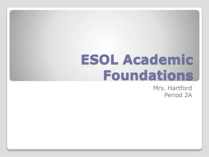 esol academic foundations