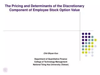 The Pricing and Determinants of the Discretionary Component of Employee Stock Option Value