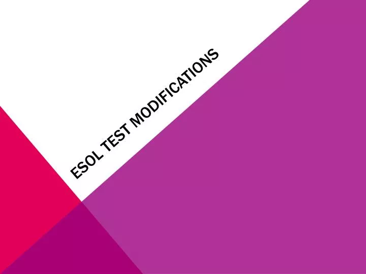 esol test modifications