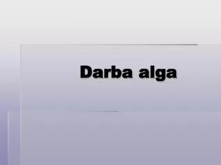 Darba alga