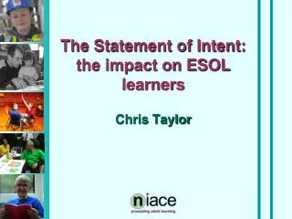 The Statement of Intent: the impact on ESOL learners