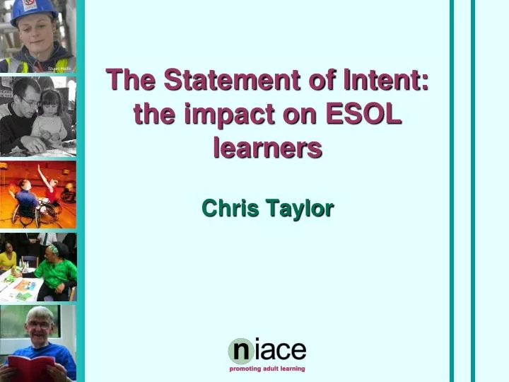 the statement of intent the impact on esol learners