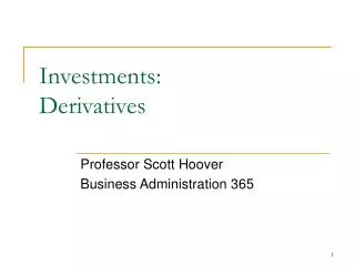 Investments: Derivatives