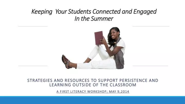 keeping your students connected and engaged in the summer