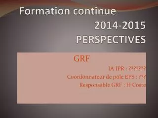 formation continue 2014 2015 perspectives