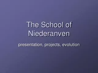 The School of Niederanven
