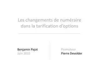 les changements de num raire dans la tarification d options