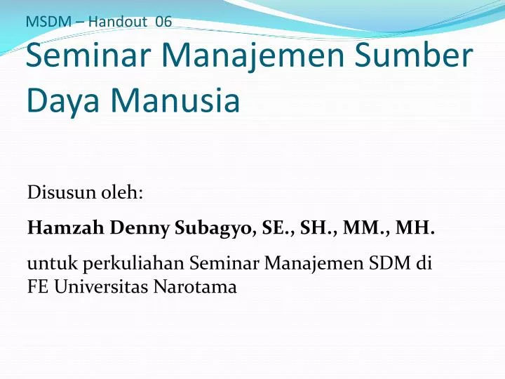 msdm handout 06 seminar manajemen sumber daya manusia