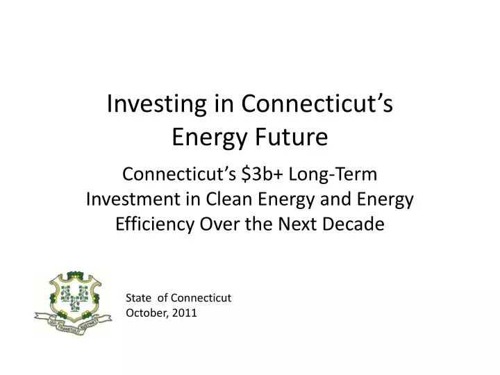 investing in connecticut s energy future