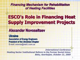 Financing Mechanism for Rehabilitation of Heating Facilities