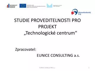 studie proveditelnosti pro projekt technologick centrum