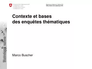 contexte et bases des enqu tes th matiques