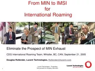 From MIN to IMSI for International Roaming