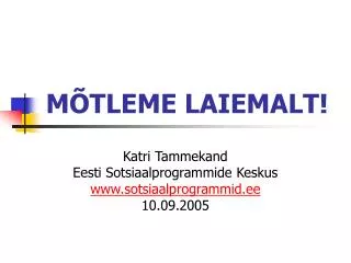 m tleme laiemalt