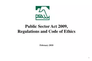 Public Sector Act 2009, Regulations and Code of Ethics February 2010