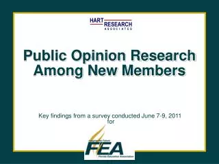 Public Opinion Research Among New Members