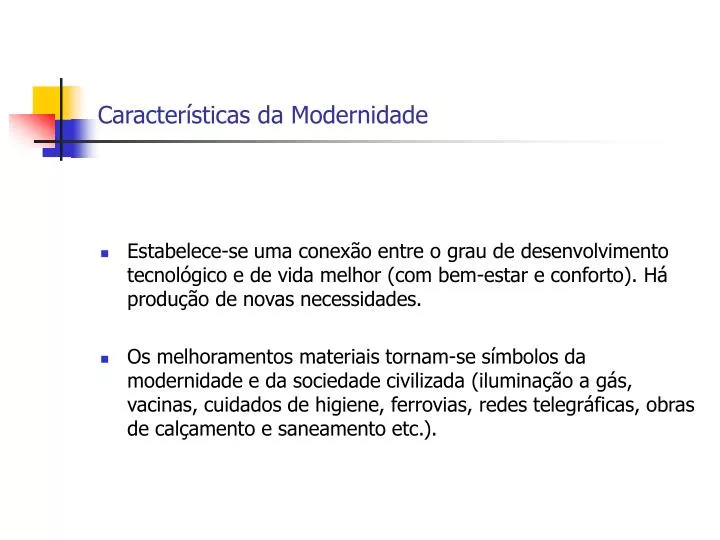 caracter sticas da modernidade