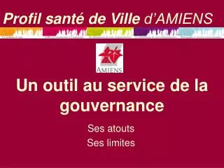 un outil au service de la gouvernance