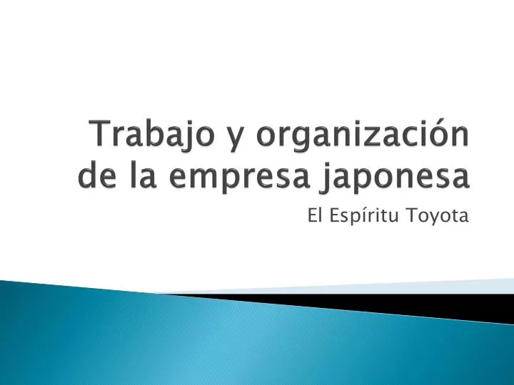 trabajo y organizaci n de la empresa japonesa