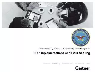 Under Secretary of Defense, Logistics Systems Management ERP Implementations and Gain Sharing