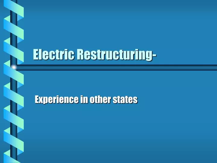electric restructuring