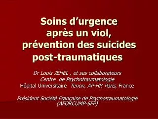 soins d urgence apr s un viol pr vention des suicides post traumatiques