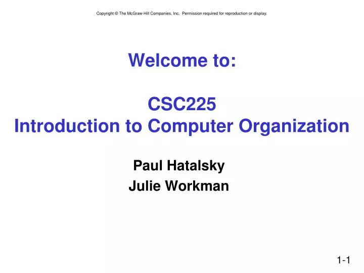 welcome to csc225 introduction to computer organization