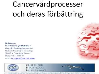 cancerv rdprocesser och deras f rb ttring