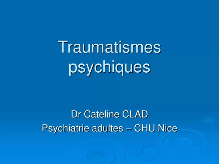 traumatismes psychiques